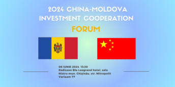 Filiala Ungheni a CCI a RM Vă invită la CHINA-MOLDOVA INVESTMENT COOPERATION FORUM